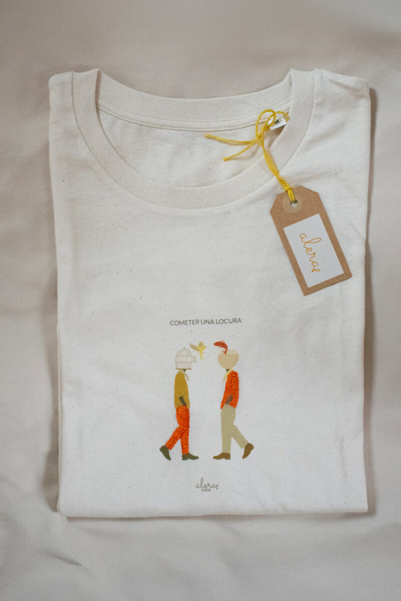 Camiseta Cometer una locura